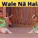 Nani Wale Nā Hala